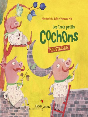 cover image of Les Trois Petits Cochons moustachus